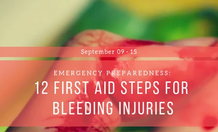 Emergency Preparedness: Bleeding Injury First Aid