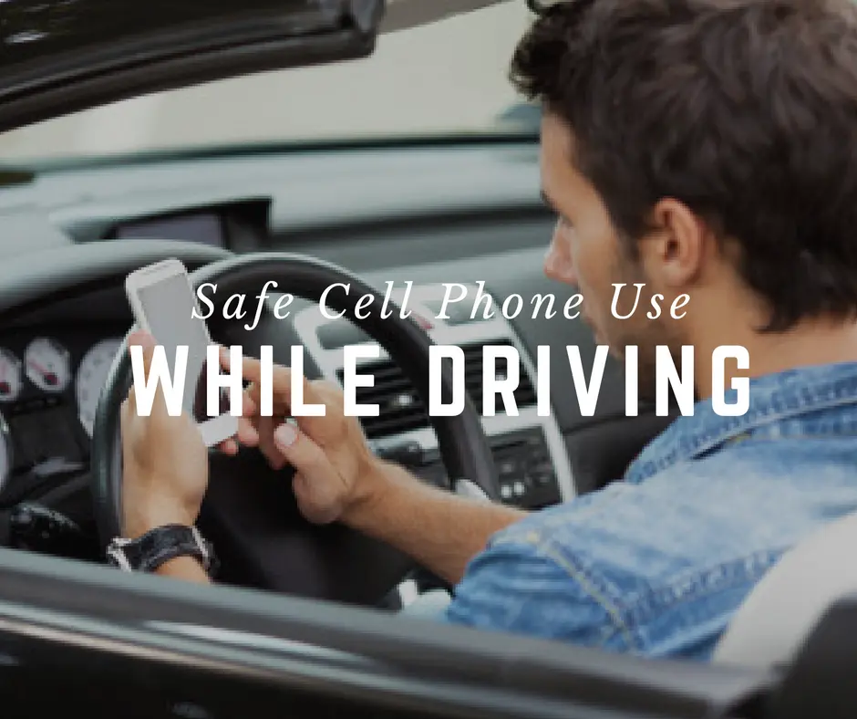 Safe Cell Phone Use While Driving