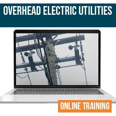 Overhead Electrical Utilities Online Safety Training