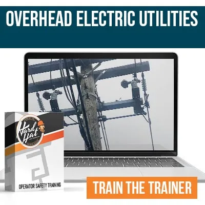 Overhead Electrical Utilities Trainer Certification Safety Training