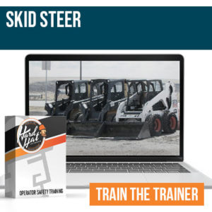 SKID STEER train the trainer certification